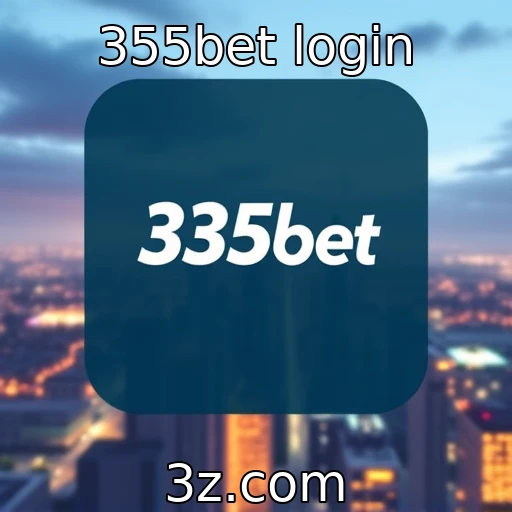 355bet login